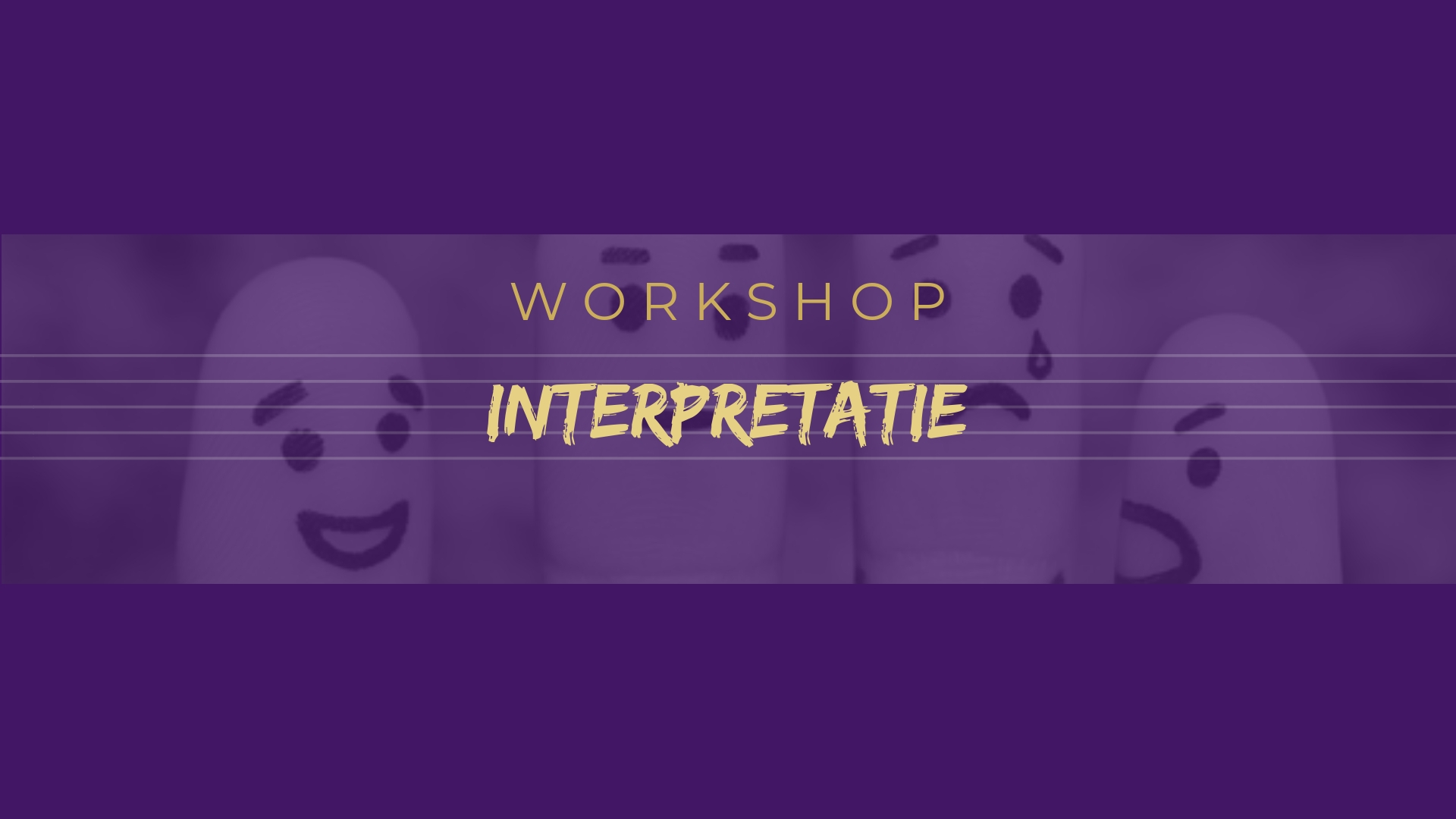 Workshop Interpretatie