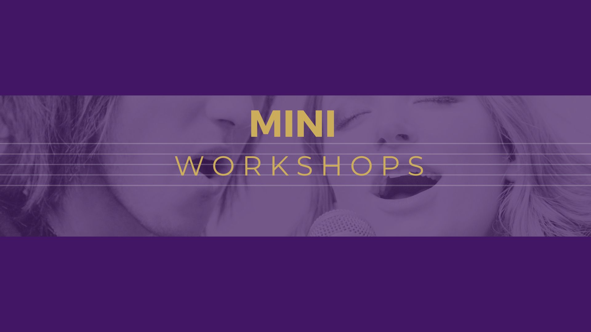 MINI workshops
